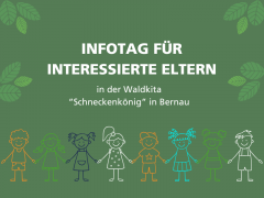 Infotag für interessierte Eltern in der Waldkita "Schneckenkönig"